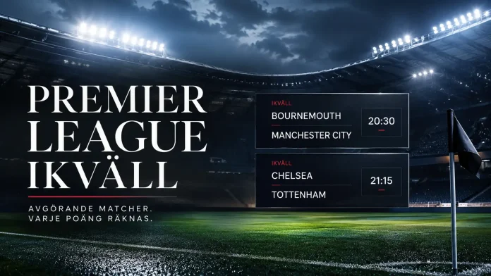 Premier League ikväll