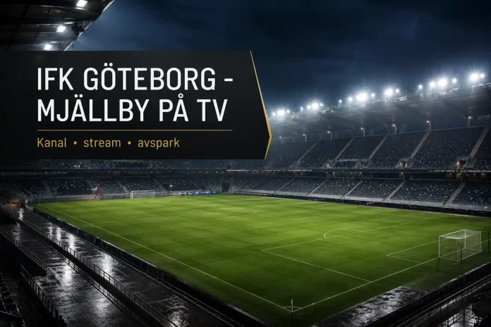 IFK Göteborg - Mjällby på tv