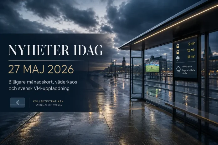 nyheter idag 27 maj 2026