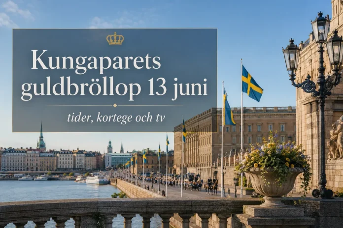 Kungaparets guldbröllop 13 juni