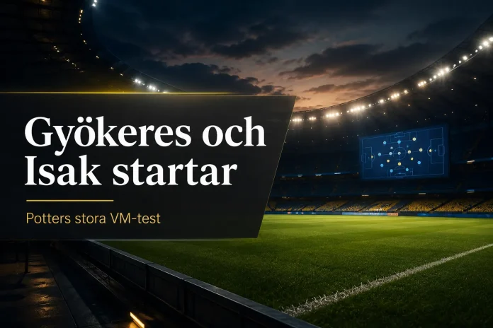 Gyökeres och Isak startar mot Grekland