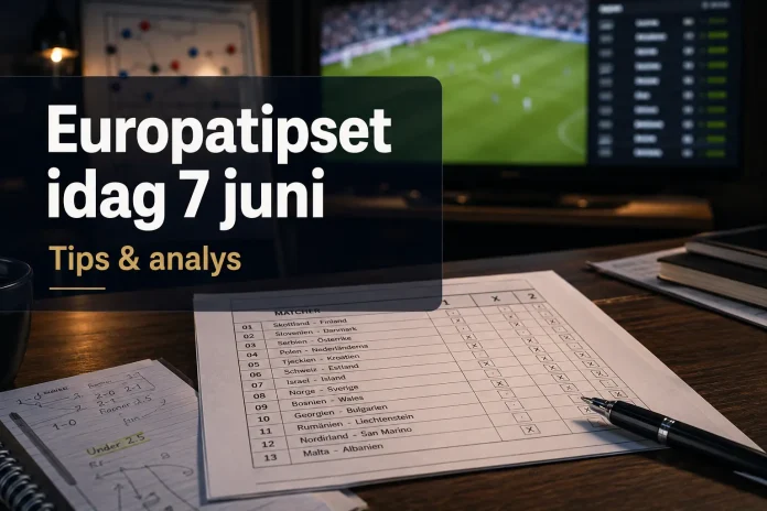 Europatipset idag 7 juni